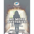 No More Mysteries! Adult Book of 100 Crosswords Easy Large Print Edition - Paperback