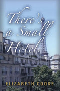 There's a Small Hotel - Paperback