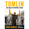 Tomlin: The Soul of a Football Coach - Hardcover
