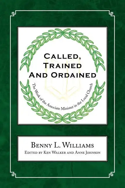 Called, Trained and Ordained - Paperback