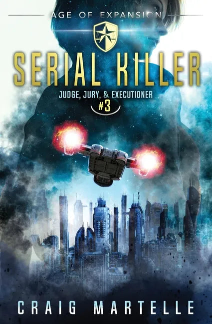 Serial Killer: Judge, Jury, & Executioner Book 3 - Paperback