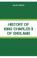 History of King Charles II of England - Paperback