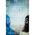 Hope Has Two Daughters - Paperback