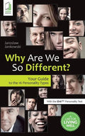 Why Are We So Different? Your Guide to the 16 Personality Types - Paperback
