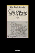 Cien Botellas En Una Pared - Paperback