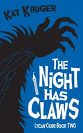 The Night Has Claws - Paperback