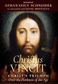 Christus Vincit: Christ's Triumph Over the Darkness of the Age - Hardcover