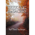 Seeking the Sacred - Paperback