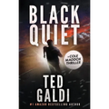 Black Quiet: A Cole Maddox Action Thriller - Paperback