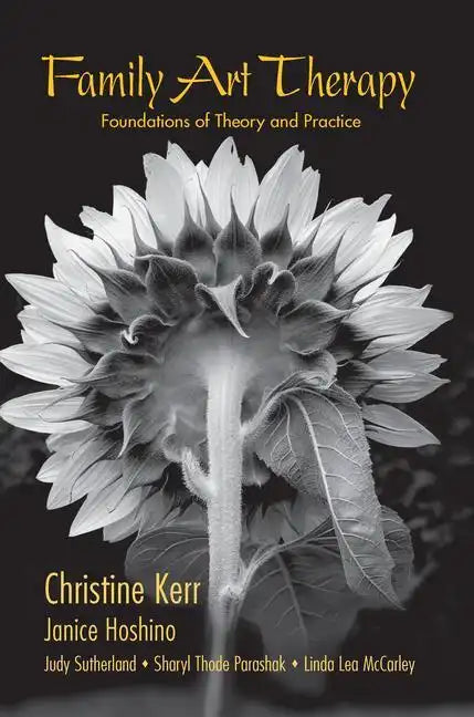 Family Art Therapy: Foundations of Theory and Practice - Paperback