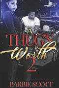 A Thugs Worth 2 - Paperback