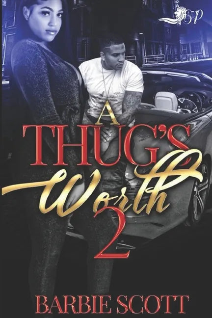 A Thugs Worth 2 - Paperback