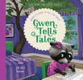 Gwen Tells Tales: When It's Hard to Tell the Truth - Hardcover