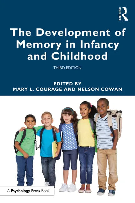 The Development of Memory in Infancy and Childhood - Paperback