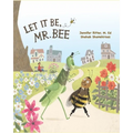 Let it be, Mr. Bee - Paperback