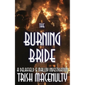The Burning Bride - Paperback