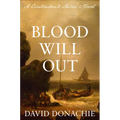 Blood Will Out: A Contraband Shore Novel - Paperback