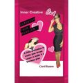 Inner Creative Girl: A Little Motivation to Create Your Dream Career or Make It a Business Plan - Paperback