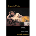 Exquisite Desire: Religion, the Erotic, and the Songs of Songs - Paperback