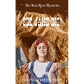 See Jane Dig! - Paperback