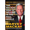 The Mackay MBA of Selling in the Real World - Paperback