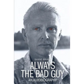 Always the Bad Guy - Paperback