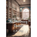 The Pharmacy Doctor - Paperback