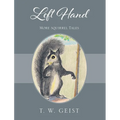 Left Hand: More Squirrel Tales - Hardcover