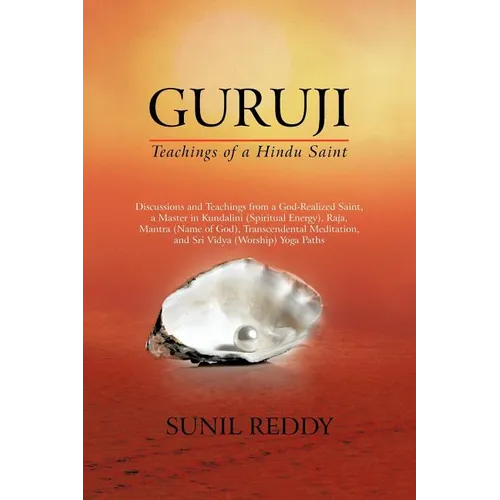 Guruji: Teachings of a Hindu Saint - Paperback
