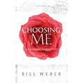 Choosing Me: Love Letters from a Poet, Volume 1 - Paperback