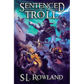 Sentenced to Troll 3 - Paperback