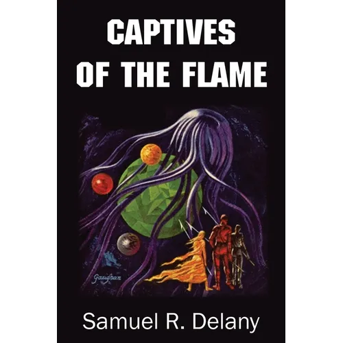 Captives of the Flame - Paperback