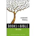 Nirv, the Books of the Bible for Kids: Covenant History, Paperback: Discover the Beginnings of God's People - Paperback