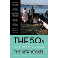 The 50s: The Story of a Decade - Paperback