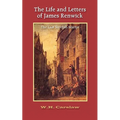 The Life and Letters of James Renwick: The Last Scottish Martyr - Paperback