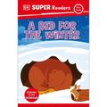 DK Super Readers Pre-Level a Bed for the Winter - Hardcover