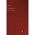 The Wandering Jew: Volume 8 - in large print - Hardcover