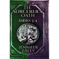 The Sorcerer's Oath - Books 3-4 - Hardcover