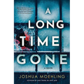 A Long Time Gone - Paperback