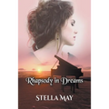 Rhapsody in Dreams - Paperback
