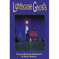 Lighthouse Ghosts - Paperback