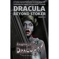 Dracula Beyond Stoker Issue 2.5: Another Dracula? - Paperback
