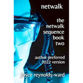 Netwalk: The Netwalk Sequence Book Two - Paperback