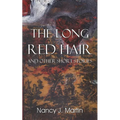 The Long Red Hair and Other Short Stories - Paperback