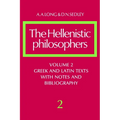 The Hellenistic Philosophers: Volume 2, Greek and Latin Texts with Notes and Bibliography - Paperback