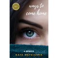 Ways to Come Home - Paperback