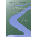 Psychosynthesis: A Psychology of the Spirit - Paperback