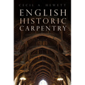 English Historic Carpentry - Paperback
