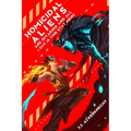 Homicidal Aliens are Invading and All I Got is This Stat Menu - Paperback