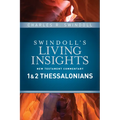 Insights on 1 & 2 Thessalonians - Hardcover